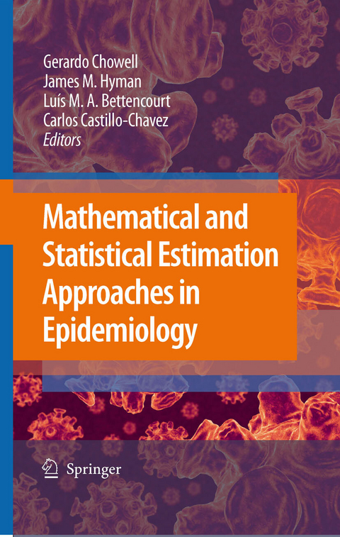 Mathematical and Statistical Estimation Approaches in Epidemiology - 