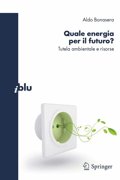 Quale energia per il futuro? - Aldo Bonasera