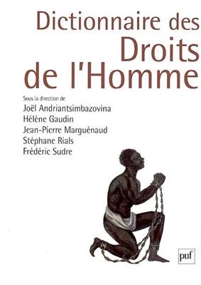 Dictionnaire des droits de l'homme -  GAUDIN/RIALS/SUDRE