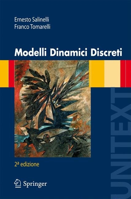 Modelli Dinamici Discreti -  Ernesto Salinelli,  Franco Tomarelli