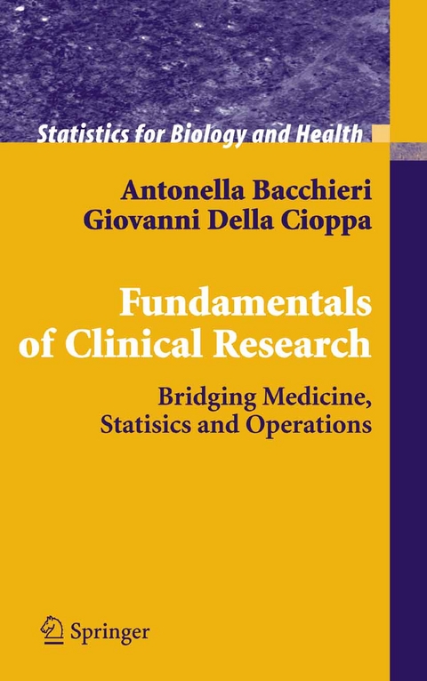 Fundamentals of Clinical Research - Antonella Bacchieri, Giovanni Della Cioppa