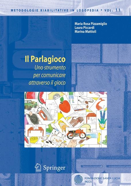 Il Parlagioco -  Marina Mattioli,  Laura Piccardi,  Maria Rosa Pizzamiglio