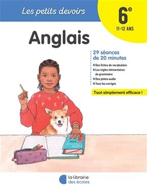 Anglais 6e, 11-12 ans : 29 séances de 20 minutes - Bénédicte Silvère