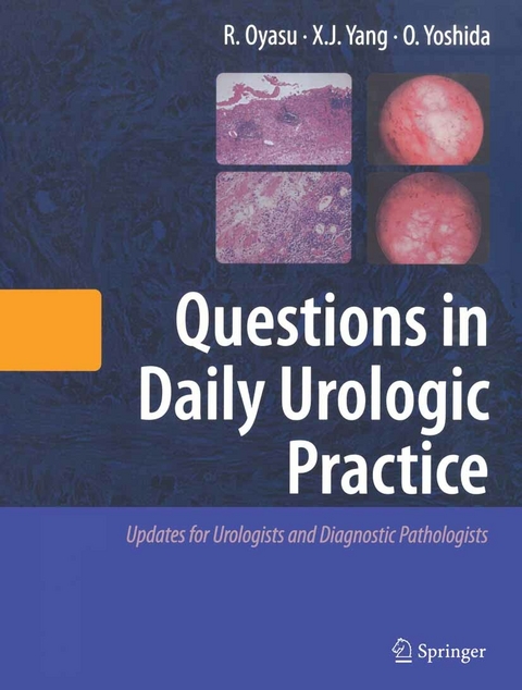 Questions in Daily Urologic Practice - Ryoichi Oyasu, Ximing J. Yang, Osamu Yoshida