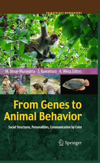 From Genes to Animal Behavior - 