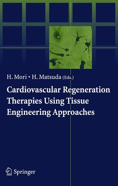 Cardiovascular Regeneration Therapies Using Tissue Engineering Approaches - 