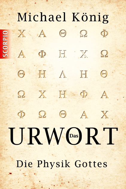 Das Urwort - Michael König