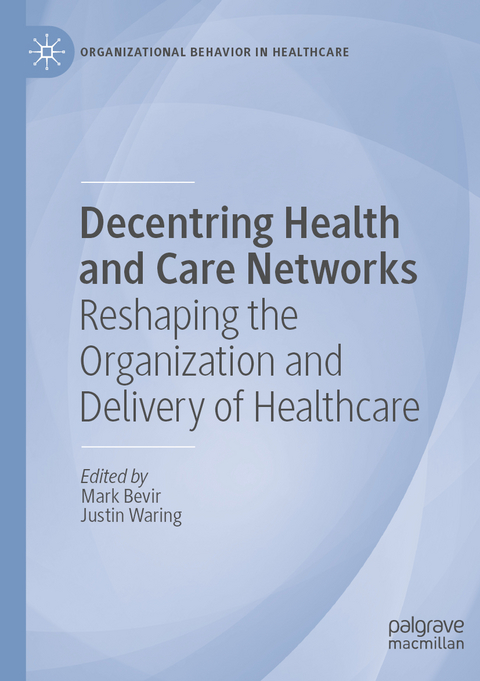 Decentring Health and Care Networks - 