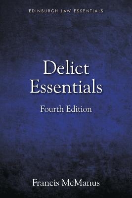 Delict Essentials - Francis McManus