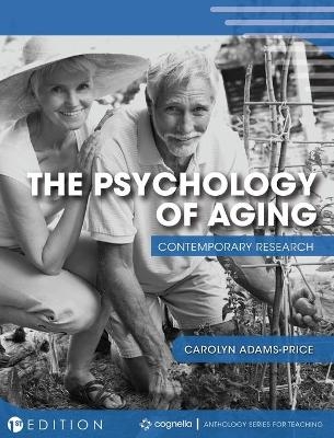 The Psychology of Aging - 