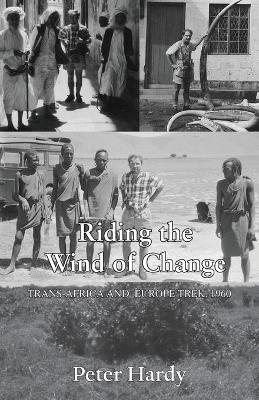 Riding the Wind of Change - Peter Hardy