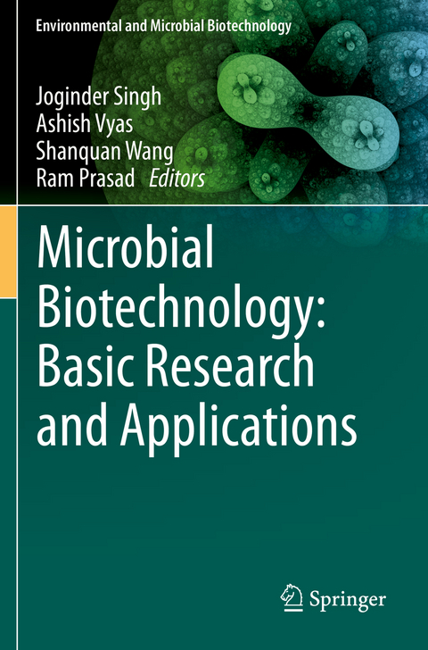 Microbial Biotechnology: Basic Research and Applications - 