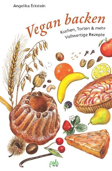 Vegan backen - Angelika Eckstein