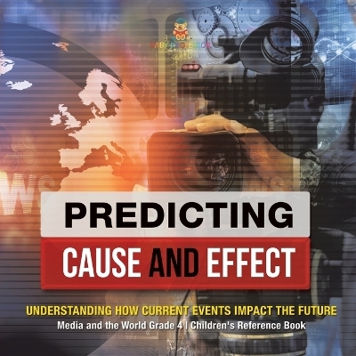 Predicting Cause and Effect -  Baby Professor