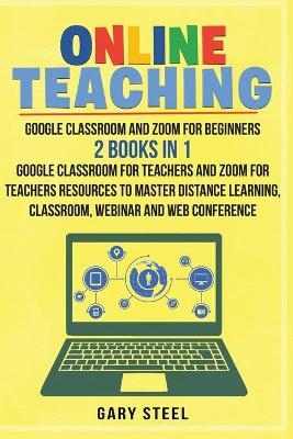 Online Teaching - Gary Steel