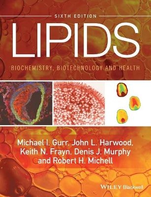 Lipids - Michael I. Gurr, John L. Harwood, Keith N. Frayn, Denis J. Murphy, Robert H. Michell