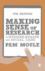 Making Sense of Research in Nursing, Health and Social Care - Moule, Pam