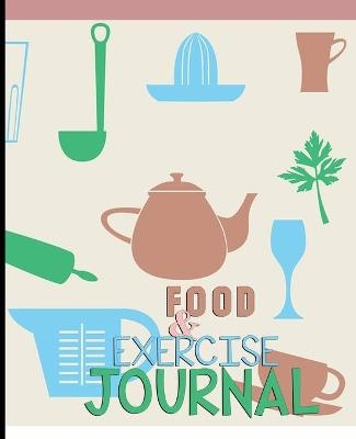 Food and Exercise Journal for Healthy Living - Food Journal for Weight Lose and Health - 90 Day Meal and Activity Tracker - Activity Journal with Daily Food Guide - Charlie Mason