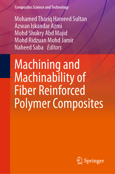 Machining and Machinability of Fiber Reinforced Polymer Composites - 