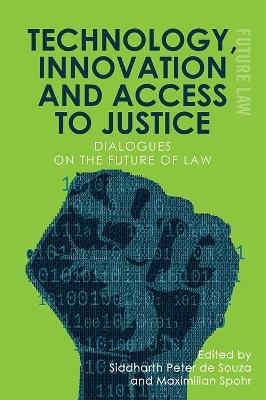 Technology, Innovation and Access to Justice - 