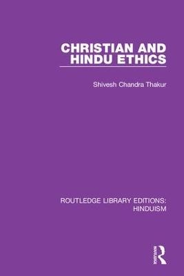 Christian and Hindu Ethics - Shivesh Chandra Thakur