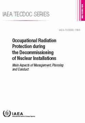 Occupational Radiation Protection during the Decommissioning of Nuclear Installations -  International Atomic Energy Agency