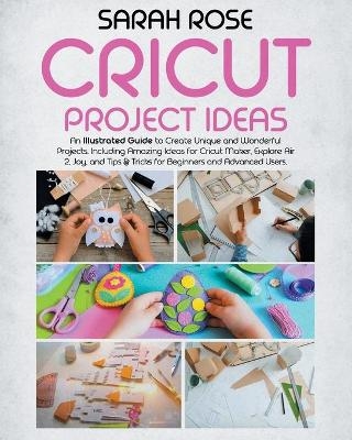 Cricut Project Ideas - Sarah Rose