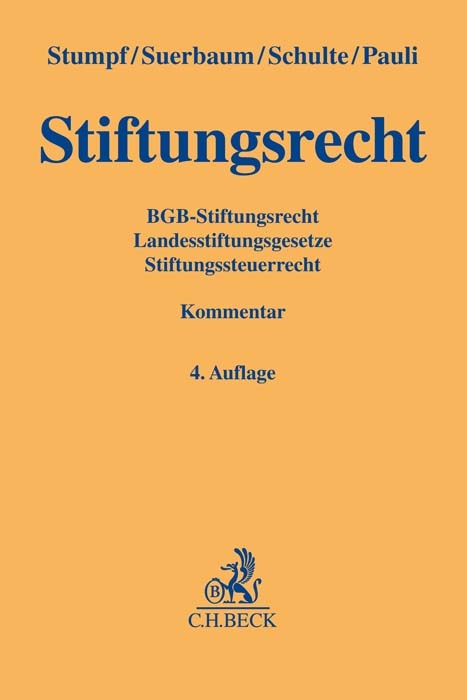 Stiftungsrecht - Christoph Stumpf, Joachim Suerbaum, Martin Schulte, Rudolf Pauli