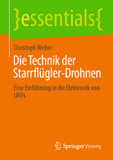 Die Technik der Starrflügler-Drohnen - Christoph Weber