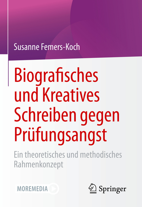 Biografisches und Kreatives Schreiben gegen Prüfungsangst - Susanne Femers-Koch