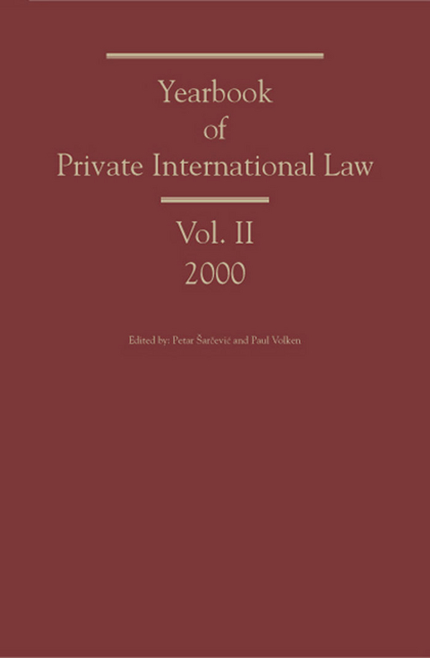 Yearbook of Private International Law - Eric Clive, Rui M Moura Ramos, William Duncan, Peter Nygh, Robert G. Spector, Tito Ballarino, Andrea Bonomi, António Marques dos Santos, Welber Barral, Tatiana Lacerda Prazeres, J H van Loon, Maria del Pilar Diago Diago, Paul Volken, Petar Sarcevic