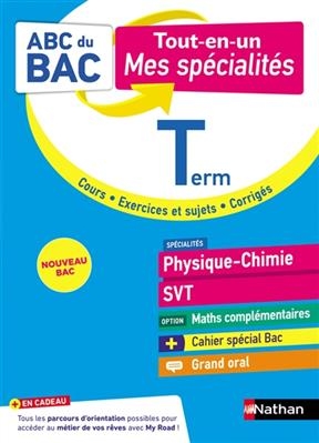 Physique, chimie, SVT, option maths complémentaires terminale : tout-en-un, mes spécialités : nouveau bac