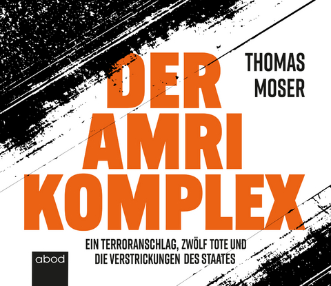 Der Amri-Komplex - Thomas Moser