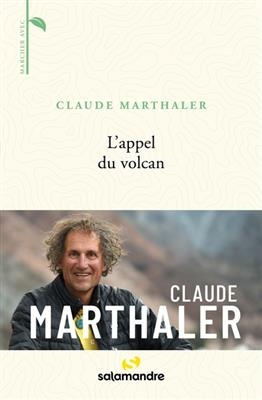 APPEL DU VOLCAN -L- -  MARTHALER CLAUDE