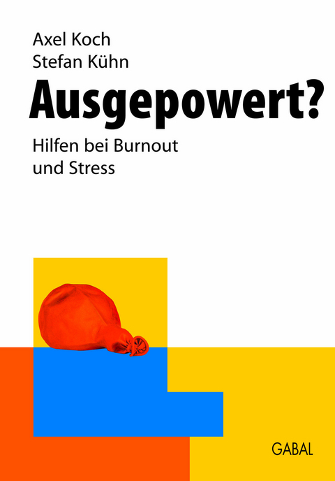 Ausgepowert? - Axel Koch, Stefan Kühn