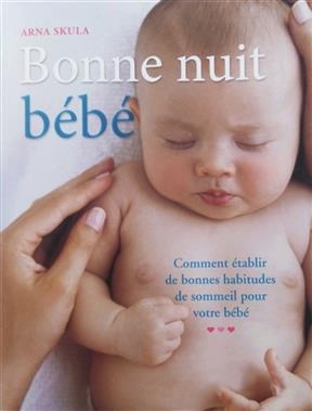 BONNE NUIT BEBE -  Skula Arna