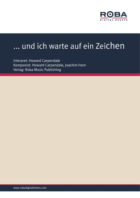 ... und ich warte auf ein Zeichen - Howard Carpendale, Joachim Horn