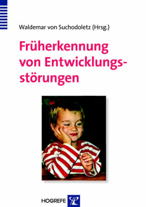 Früherkennung von Entwicklungsstörungen - 