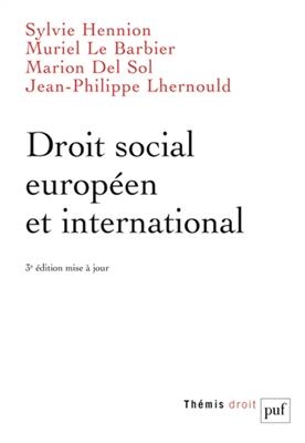 Droit social européen et international -  HENNION/DEL SOL