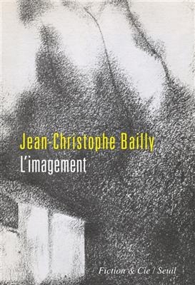 L'imagement - Jean-Christophe (1949-....) Bailly