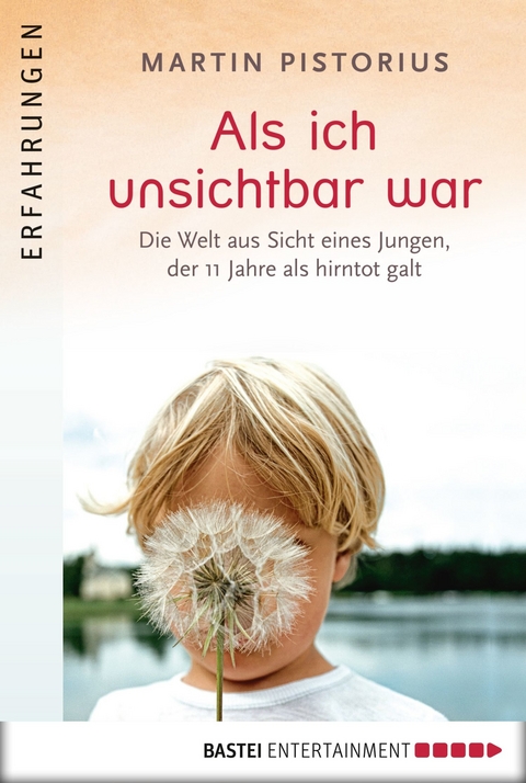 Als ich unsichtbar war - Martin Pistorius