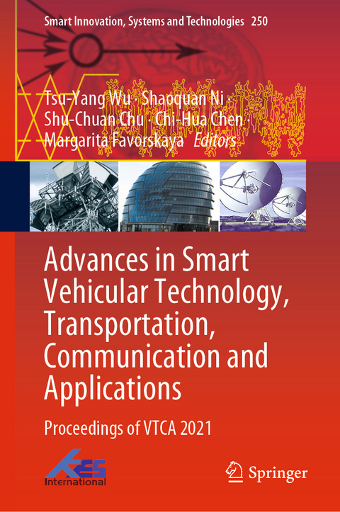 Advances in Smart Vehicular Technology, Transportation, Communication and Applications - 