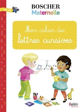 MON CAHIER DES LETTRES CURSIVES -  Collectif