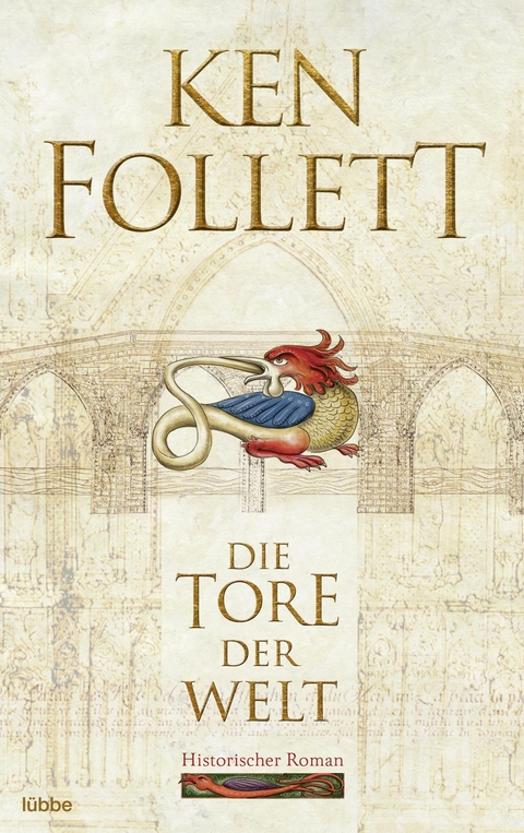 Die Tore der Welt - Ken Follett