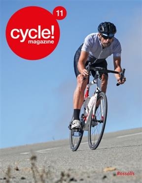 CYCLE MAGAZINE NO 11 JUIN 2018 -  Collectif