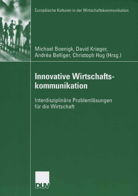 Innovative Wirtschaftskommunikation - 