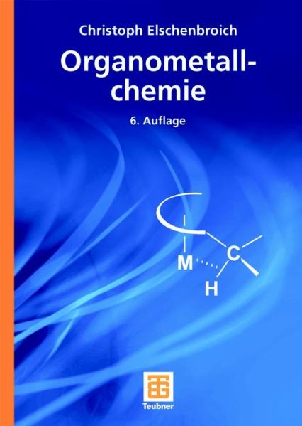 Organometallchemie - Christoph Elschenbroich