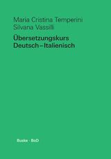 Übersetzungskurs Deutsch–Italienisch - Maria Cristina Temperini, Silvana Vassilli