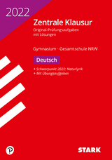 STARK Zentrale Klausur Gymnasium NRW 2022 - Deutsch - 