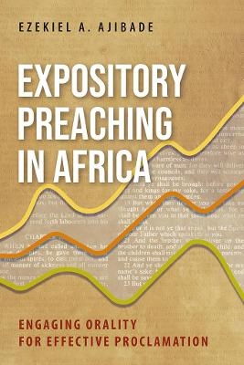 Expository Preaching in Africa - Ezekiel A. Ajibade